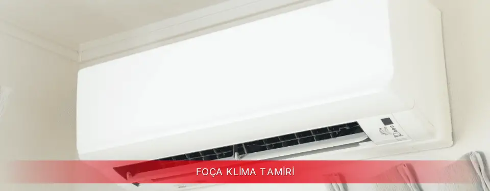 Foça İlçemi ECA Klima Tamiri